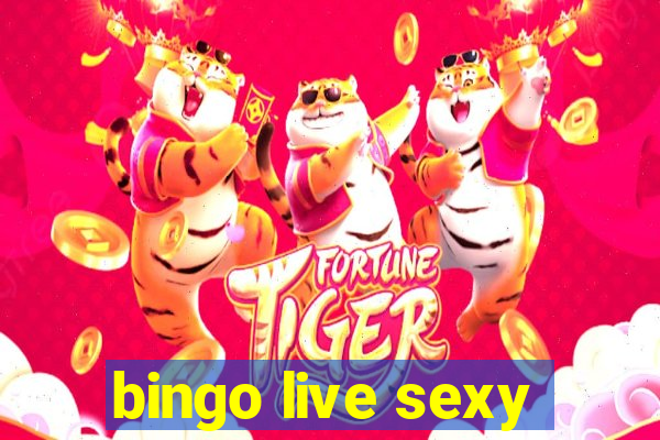 bingo live sexy